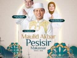 Maulid Akbar Pesisir Makassar Digelar di Paotere 28 Agustus, Ustaz Das’ad Latif Jadi Penceramah